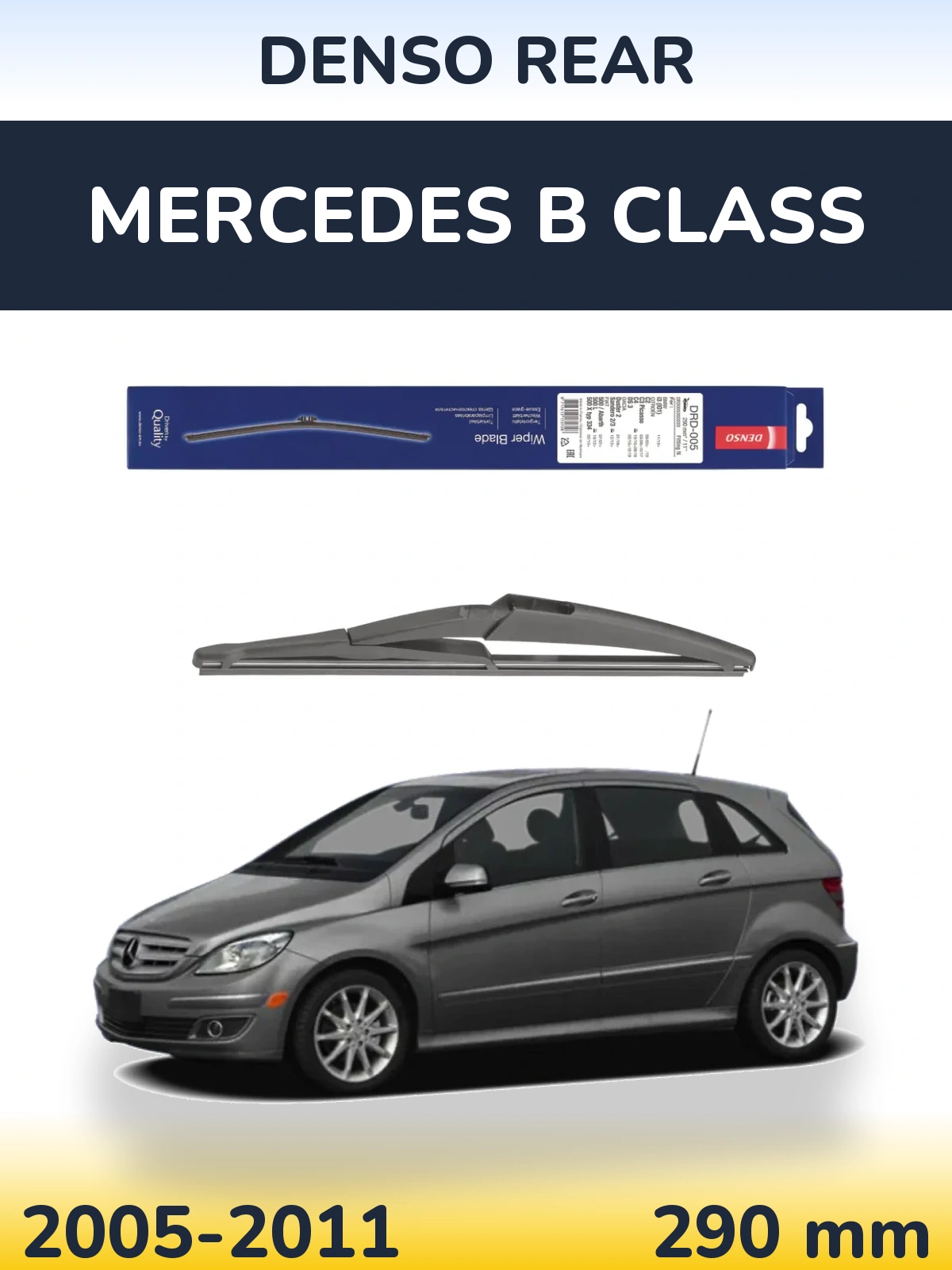 Rear wiper blade Denso Rear 290 мм for Mercedes B Class 2005-2011