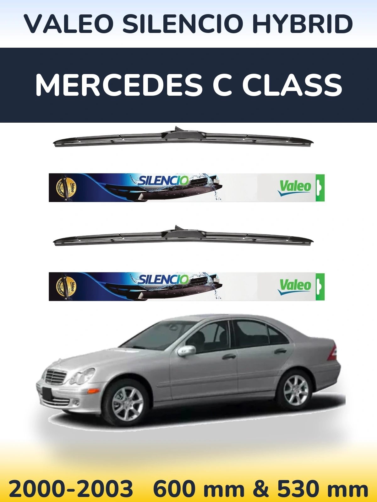 Комплект передніх щіток Valeo Silencio Hybrid 600 & 530 мм для Mercedes C Class 2000-2003