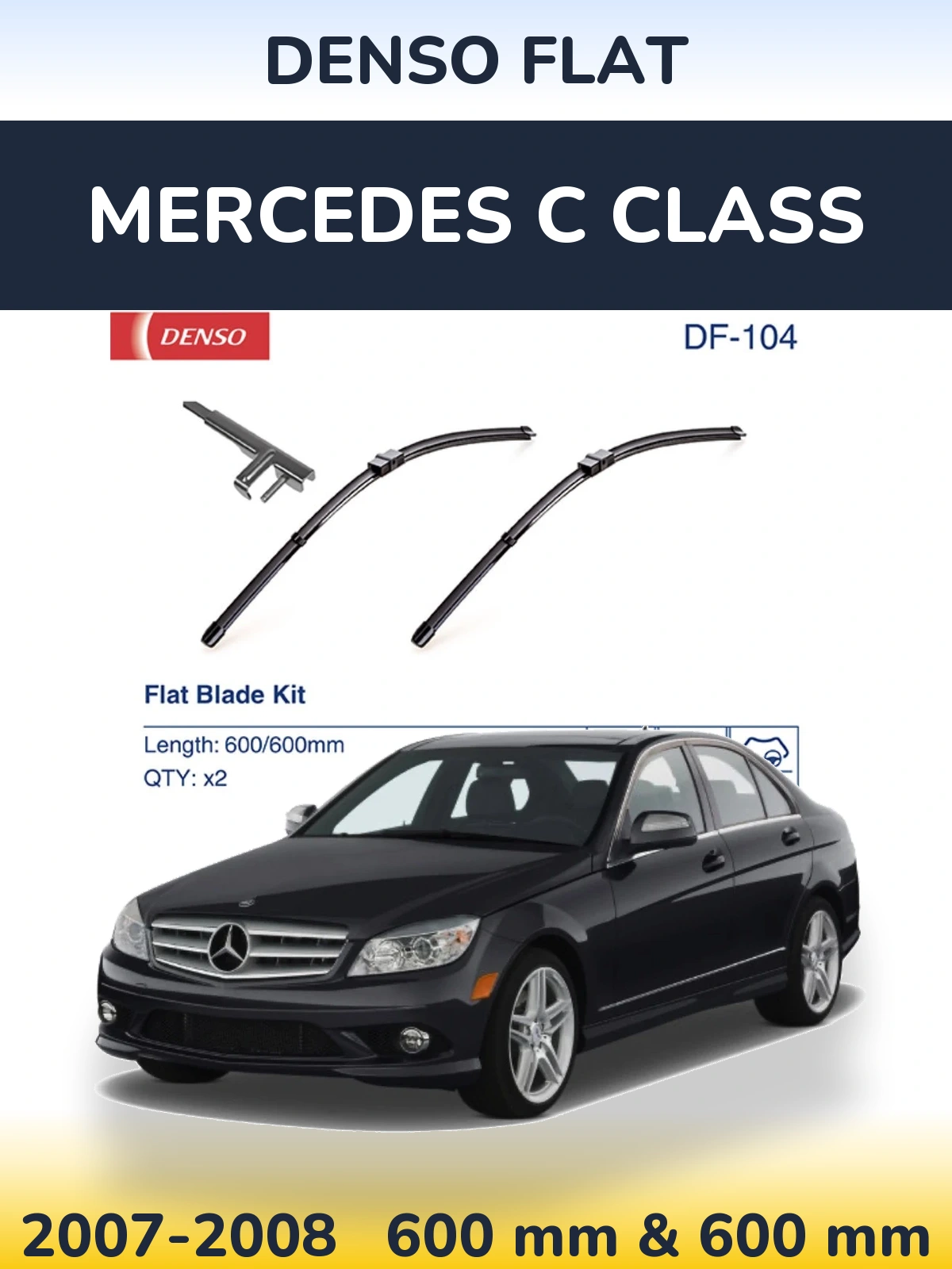 Front wiper blade set Denso Flat 600 & 600 mm for Mercedes C Class 2007-2008