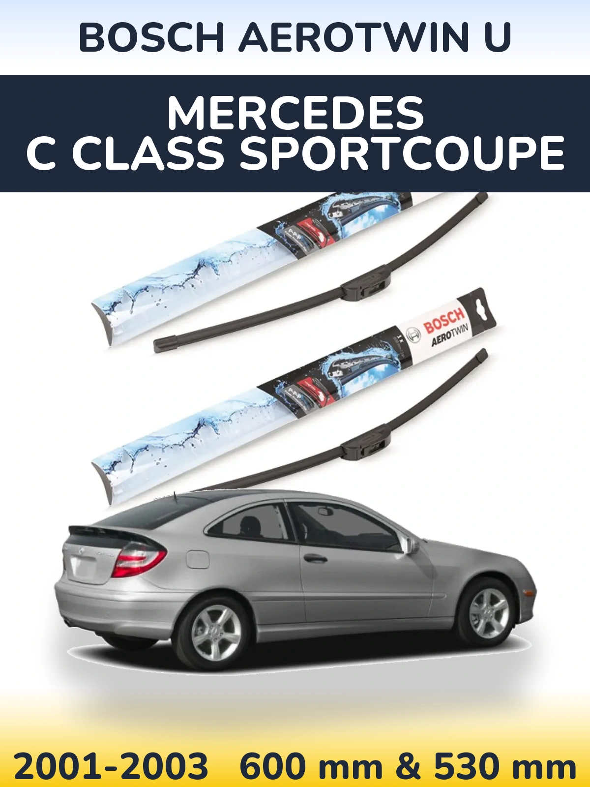 Комплект передніх щіток BOSCH AeroTwin U 600 & 530 мм для Mercedes C Class Sportcoupe 2001-2003