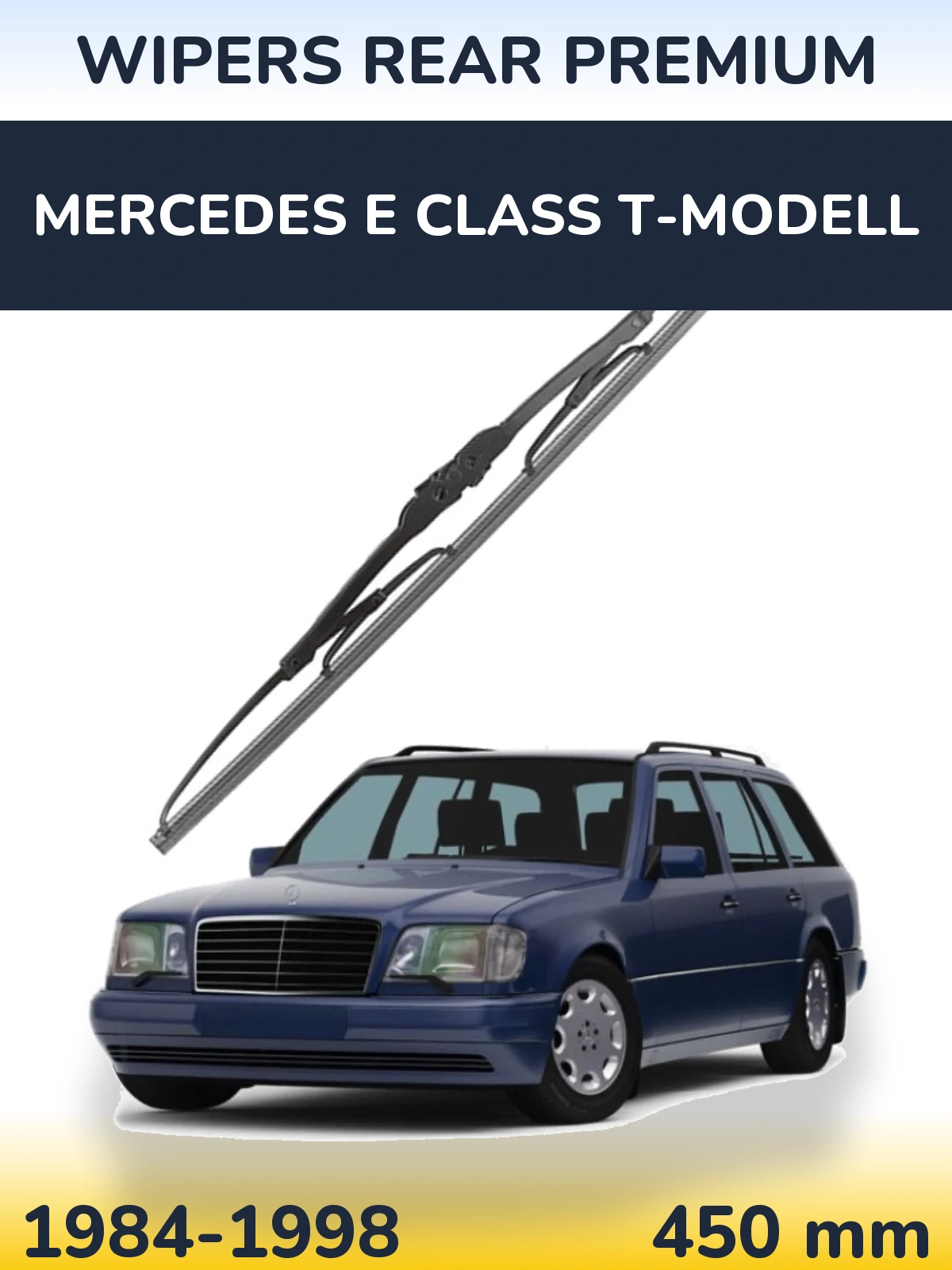 Задня щітка WIPERS REAR PREMIUM 450 мм для Mercedes E Class T-Модельl 1984-1998