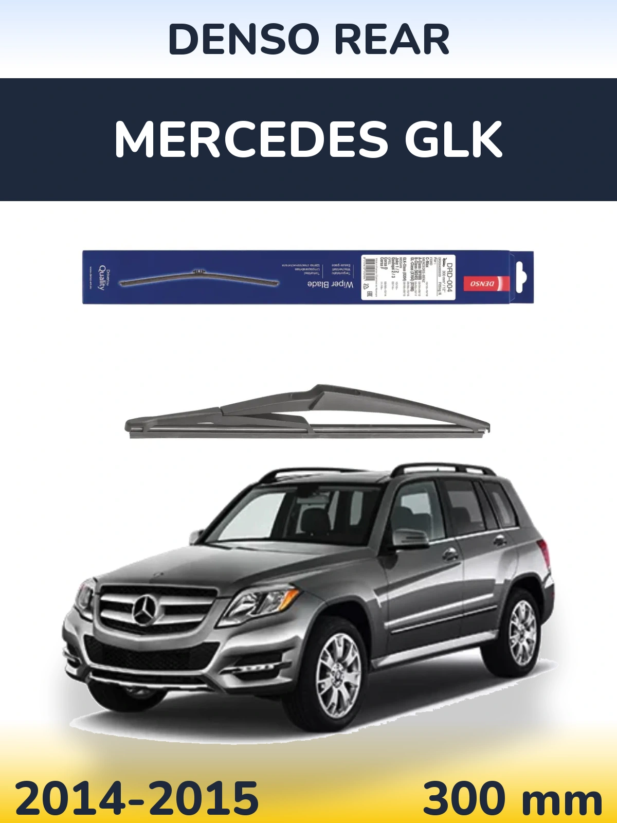 Tylna wycieraczka Denso Rear 300 mm do Mercedes GLK 2014-2015