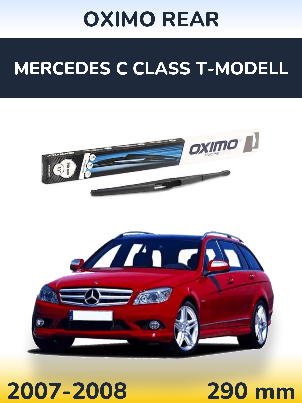 Tylna wycieraczka Oximo Rear 290 mm do Mercedes Klasa C T-Modell 2007-2008