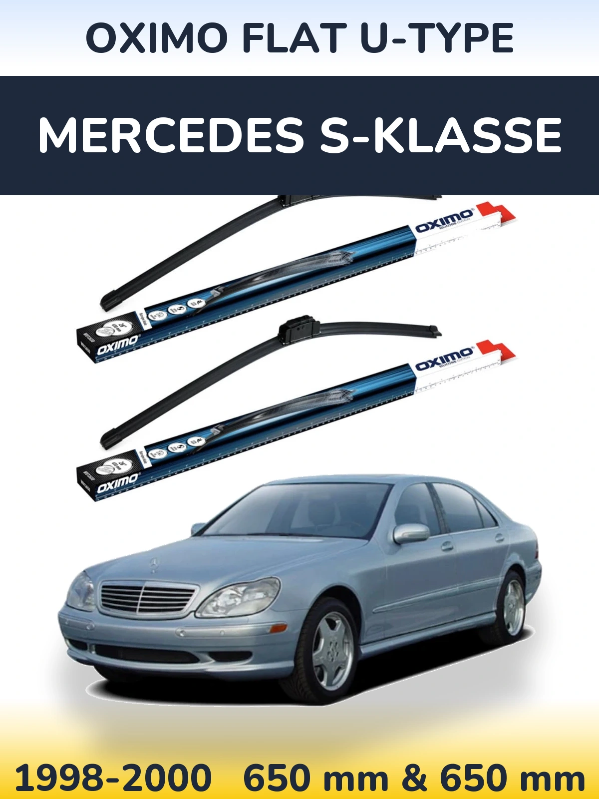 Комплект передніх щіток Oximo Flat U-type 650 & 650 мм для Mercedes S-Klasse 1998-2000