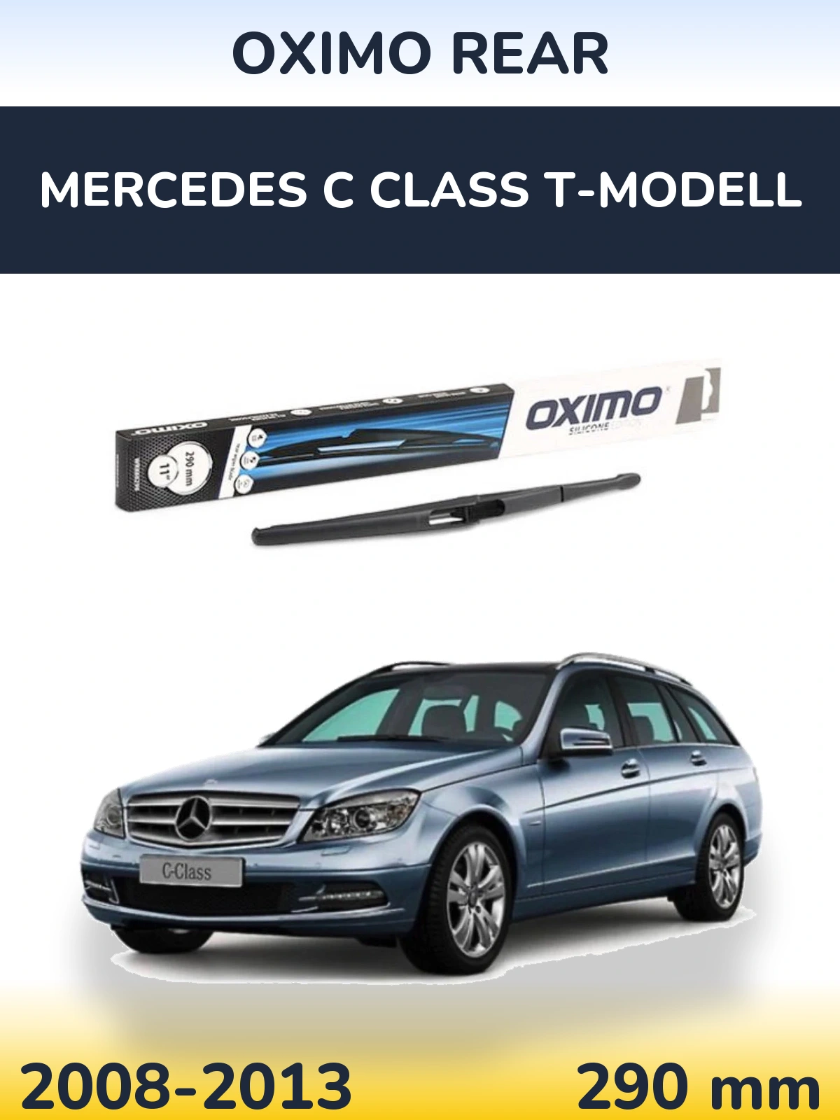 Tylna wycieraczka Oximo Rear 290 mm do Mercedes Klasa C T-Modell 2008-2013