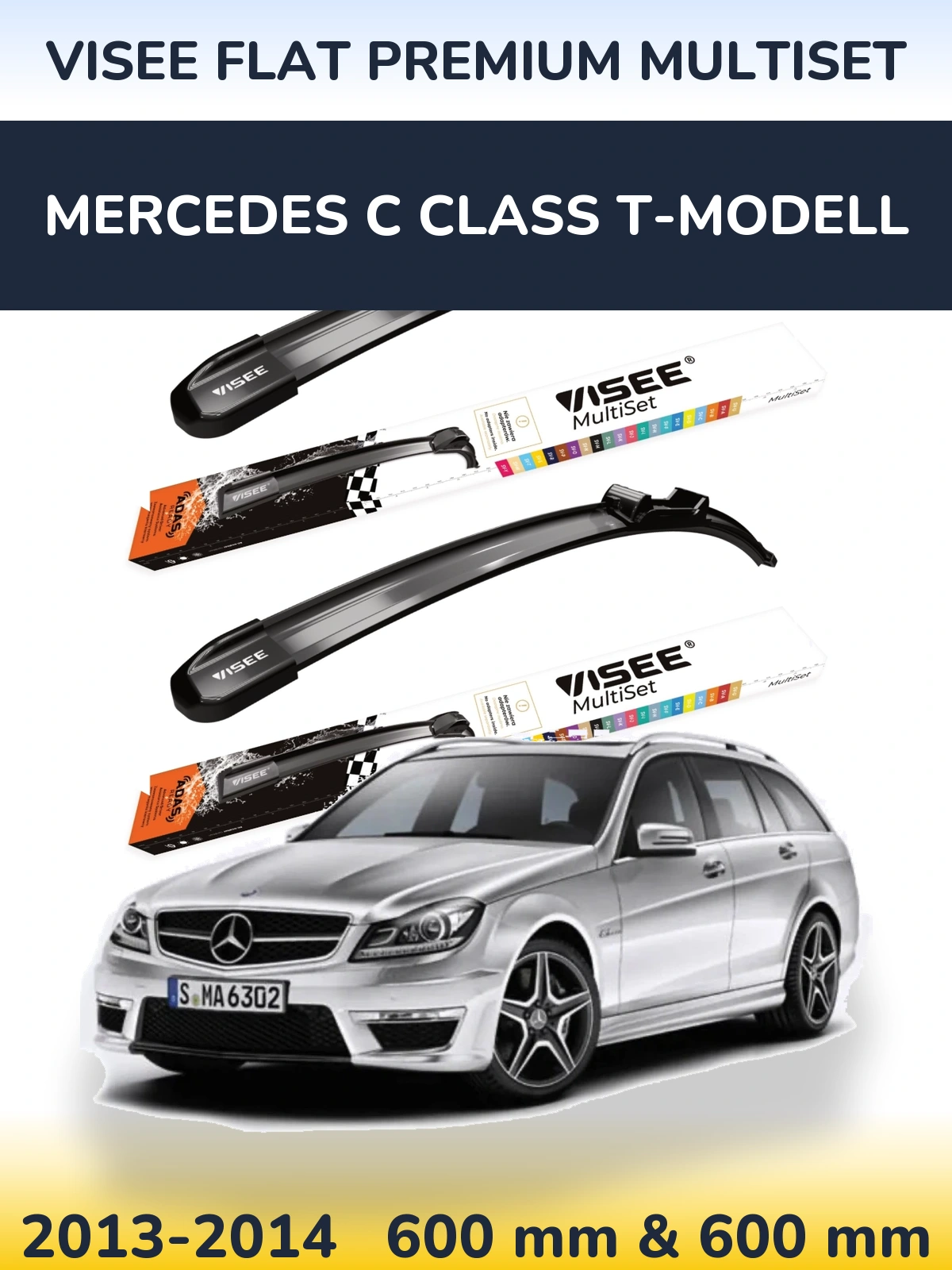 Komplet przednich wycieraczek VISEE FLAT PREMIUM MultiSet 600 & 600 mm do Mercedes Klasa C T-Modell 2013-2014