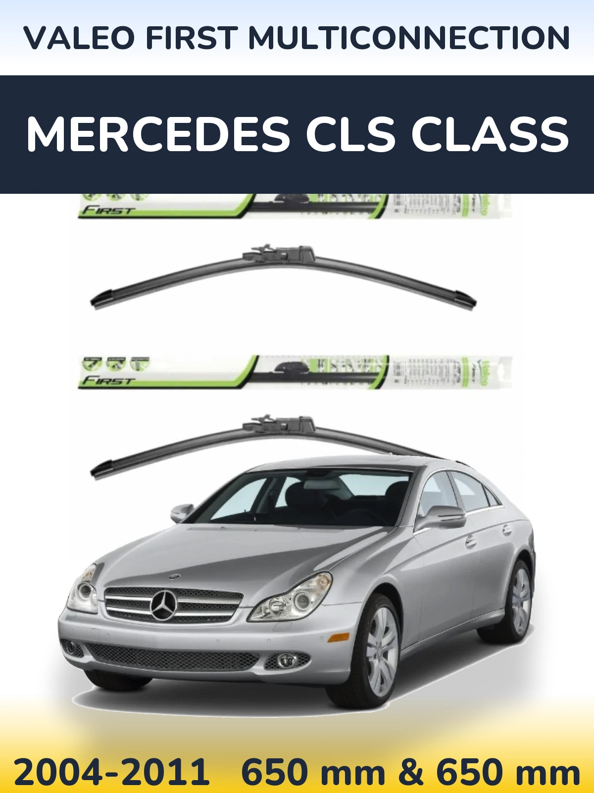 Komplet przednich wycieraczek Valeo First MultiConnection 650 & 650 mm do Mercedes Klasa CLS 2004-2011