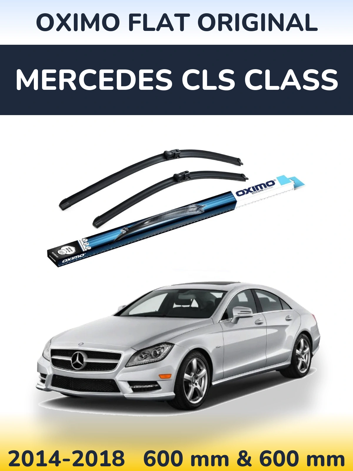 Комплект передніх щіток Oximo Flat Original 600 & 600 мм для Mercedes CLS Class 2014-2018
