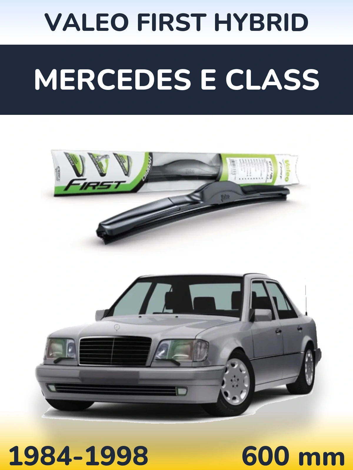 Front wiper blade Valeo First Hybrid 600 mm for Mercedes E Class 1984-1998