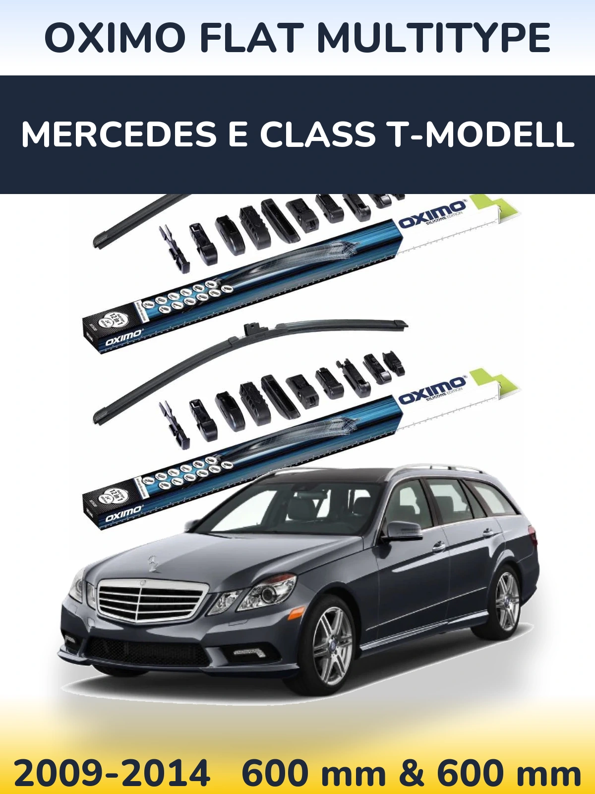 Front wiper blade set Oximo Flat MultiTypee 600 & 600 mm for Mercedes E Class T-Modell 2009-2014