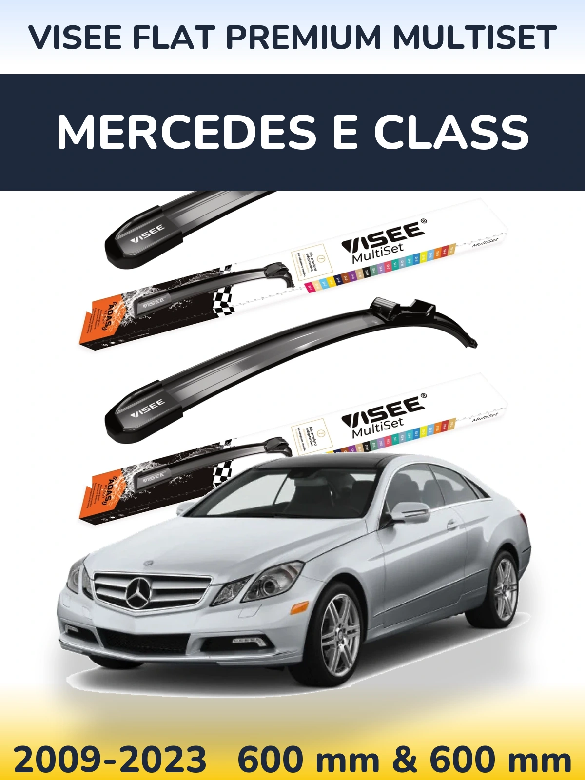Front wiper blade set VISEE FLAT PREMIUM MultiSet 600 & 600 mm for Mercedes E Class 2009-2023