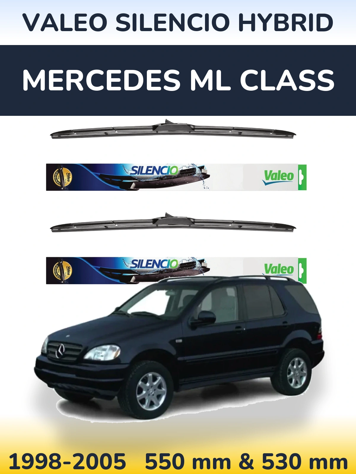 Комплект передніх щіток Valeo Silencio Hybrid 550 & 530 мм для Mercedes ML Class 1998-2005