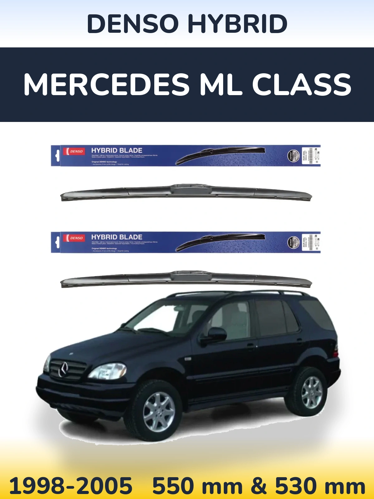Комплект передніх щіток Denso Hybrid 550 & 530 мм для Mercedes ML Class 1998-2005