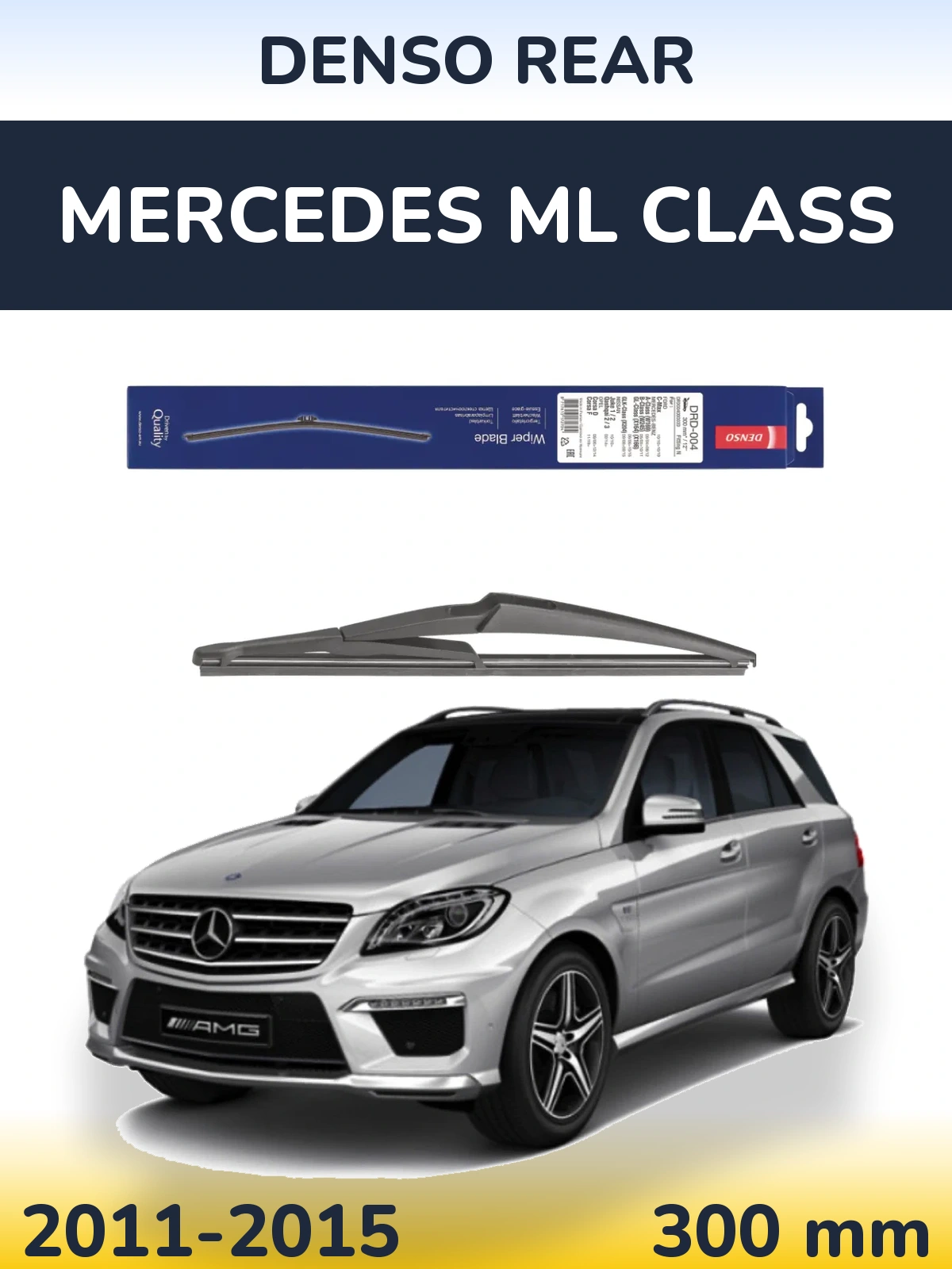Rear wiper blade Denso Rear 300 mm for Mercedes ML Class 2011-2015