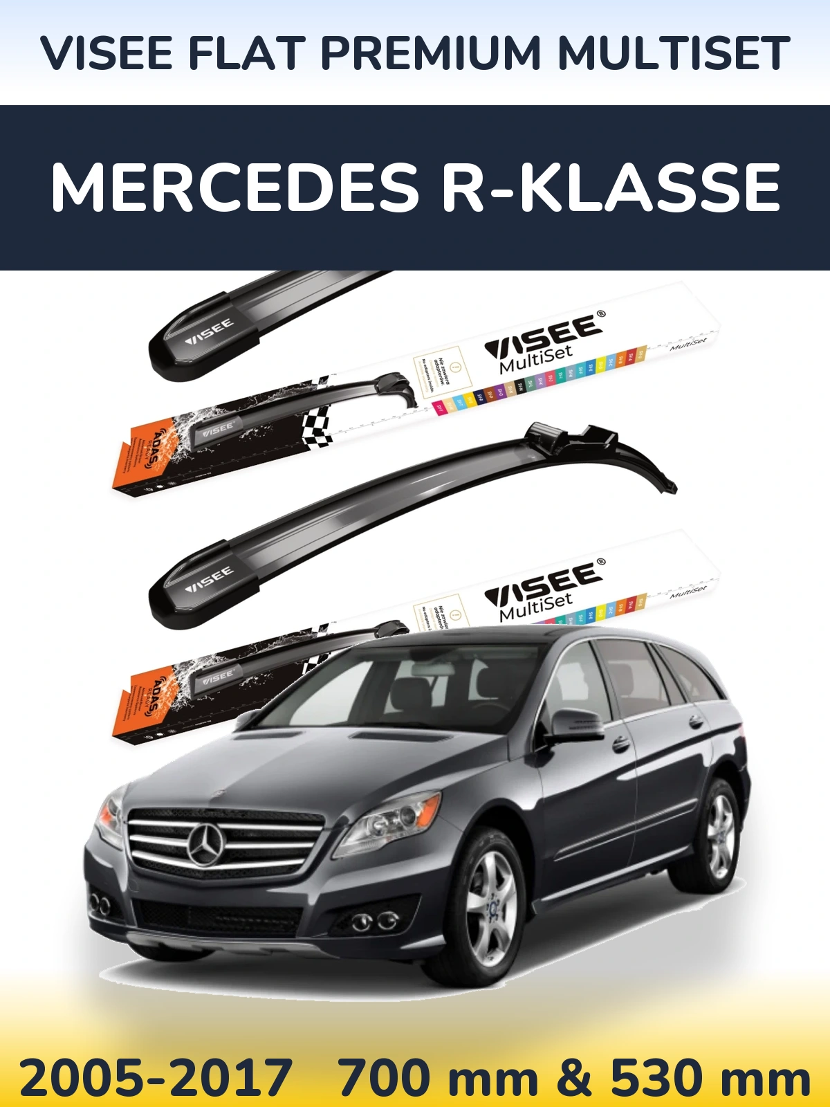 Комплект передніх щіток VISEE FLAT PREMIUM MultiSet 700 & 530 мм для Mercedes R-Klasse 2005-2017