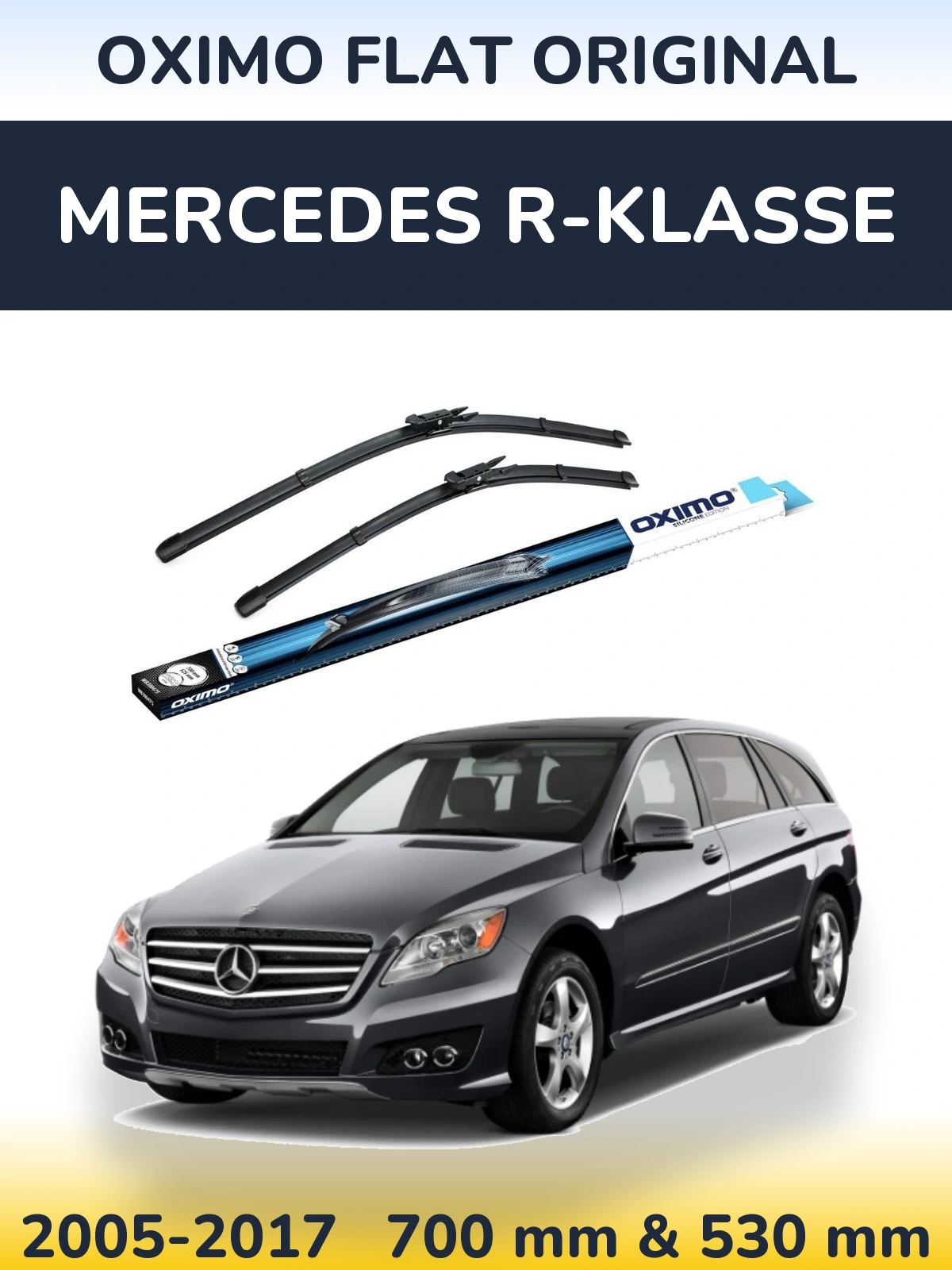 Комплект передніх щіток Oximo Flat Original 700 & 530 мм для Mercedes R-Klasse 2005-2017
