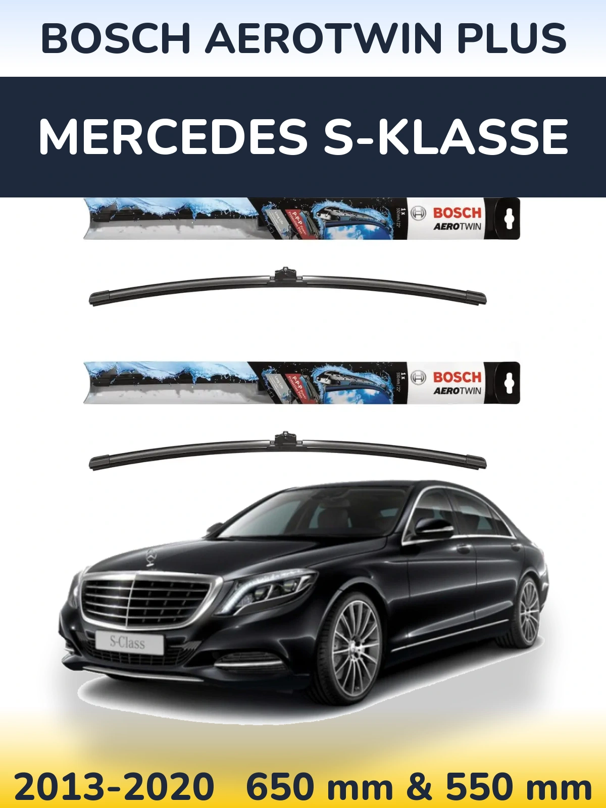 Front wiper blade set BOSCH AeroTwin Plus 650 & 550 мм for Mercedes S-Klasse 2013-2020