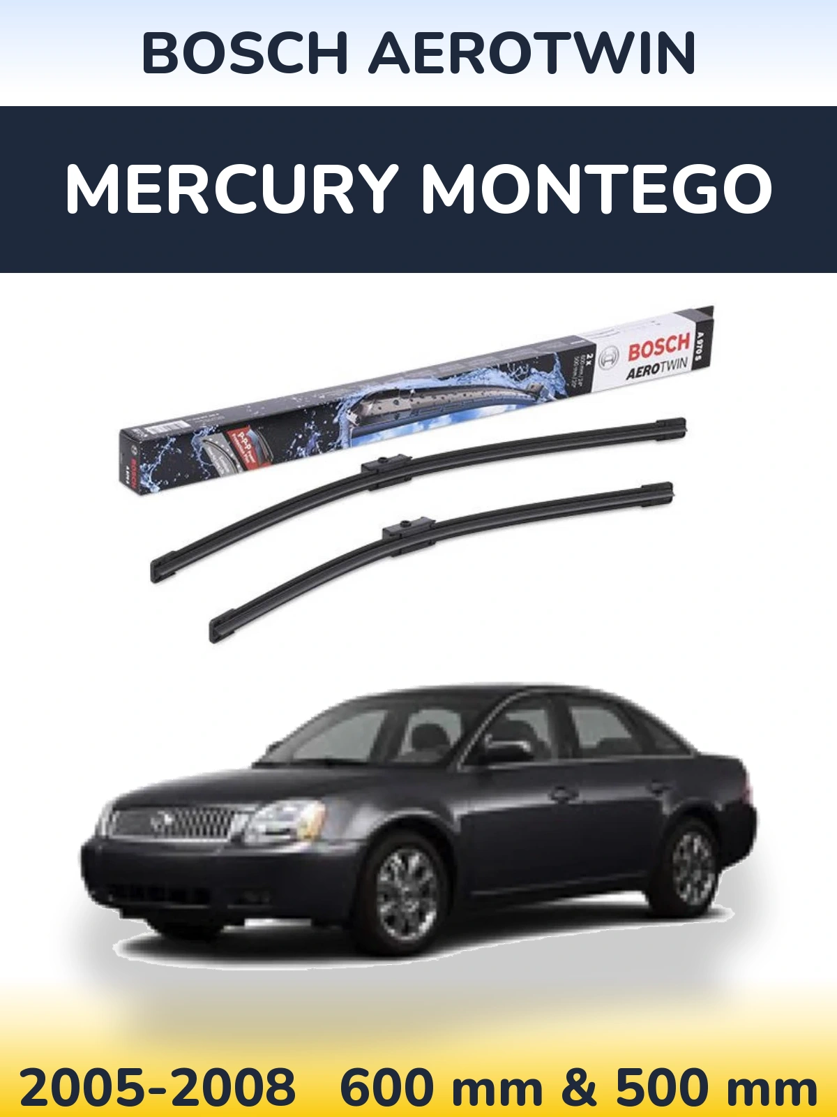 Front wiper blade set BOSCH AeroTwin 600 & 500 mm for Mercury Montego 2005-2008