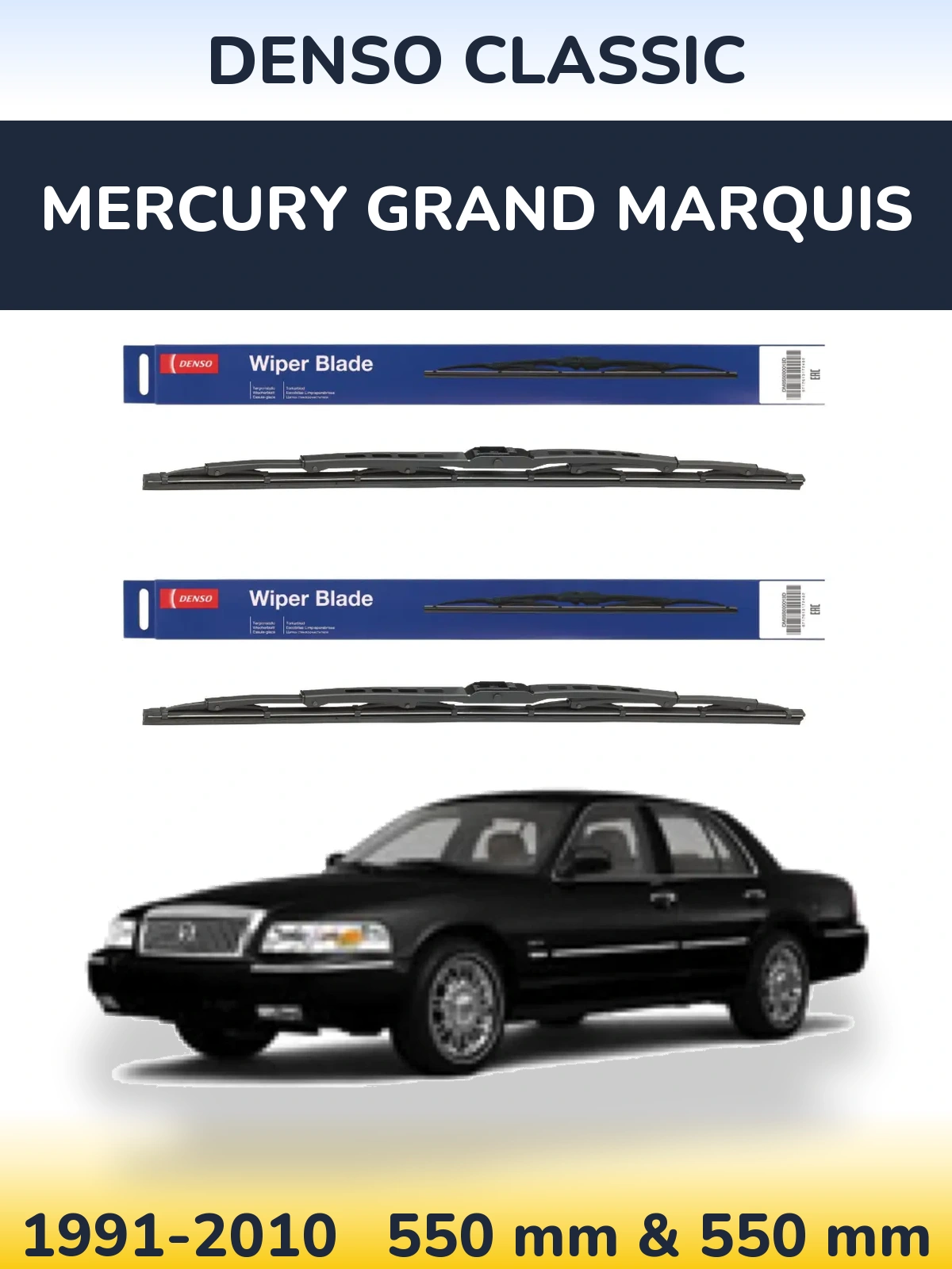 Front wiper blade set Denso Classic 550 & 550 mm for Mercury Grand Marquis 1991-2010