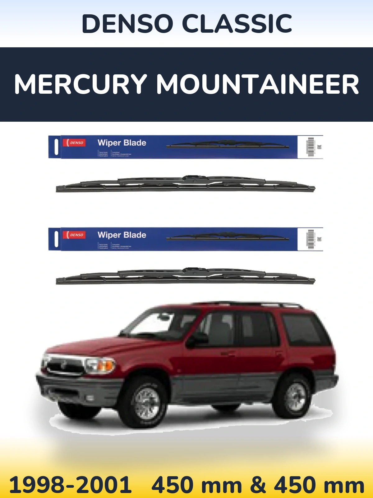 Front wiper blade set Denso Classic 450 & 450 mm for Mercury Mountaineer 1998-2001