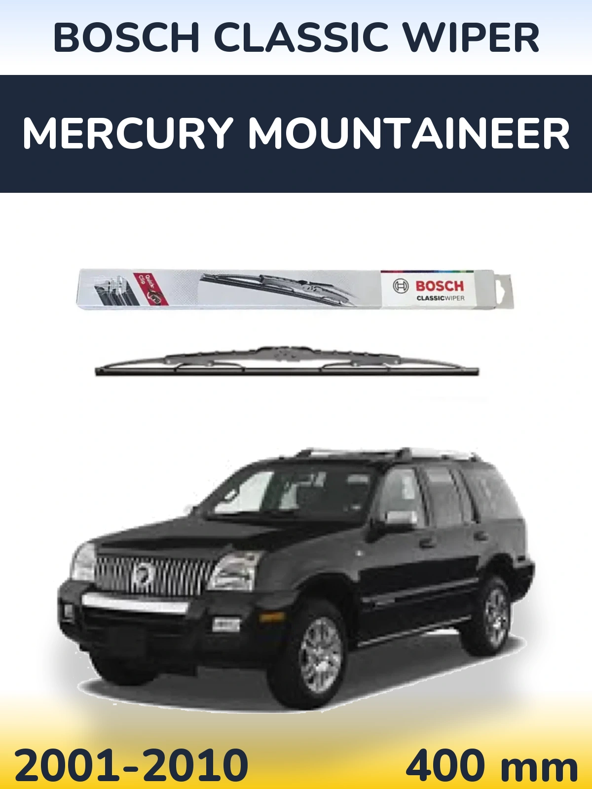 Rear wiper blade BOSCH Classic Wiper 400 мм for Mercury Mountaineer 2001-2010