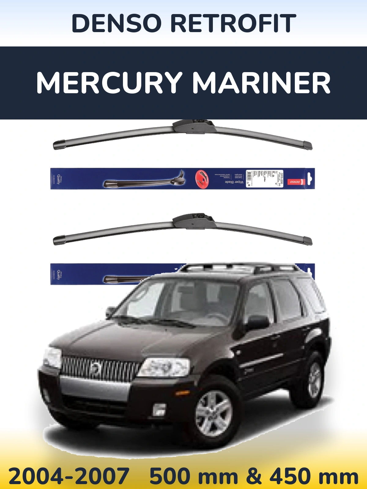 Komplet przednich wycieraczek Denso Retrofit 500 & 450 mm do Mercury Mariner 2004-2007