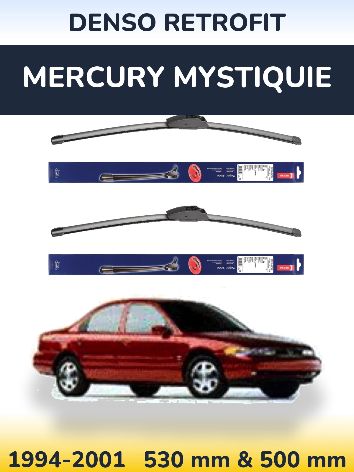 Komplet przednich wycieraczek Denso Retrofit 530 & 500 mm do Mercury Mystiquie 1994-2001