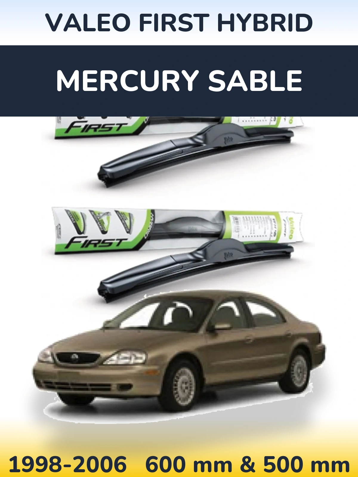 Komplet przednich wycieraczek Valeo First Hybrid 600 & 500 mm do Mercury Sable 1998-2006