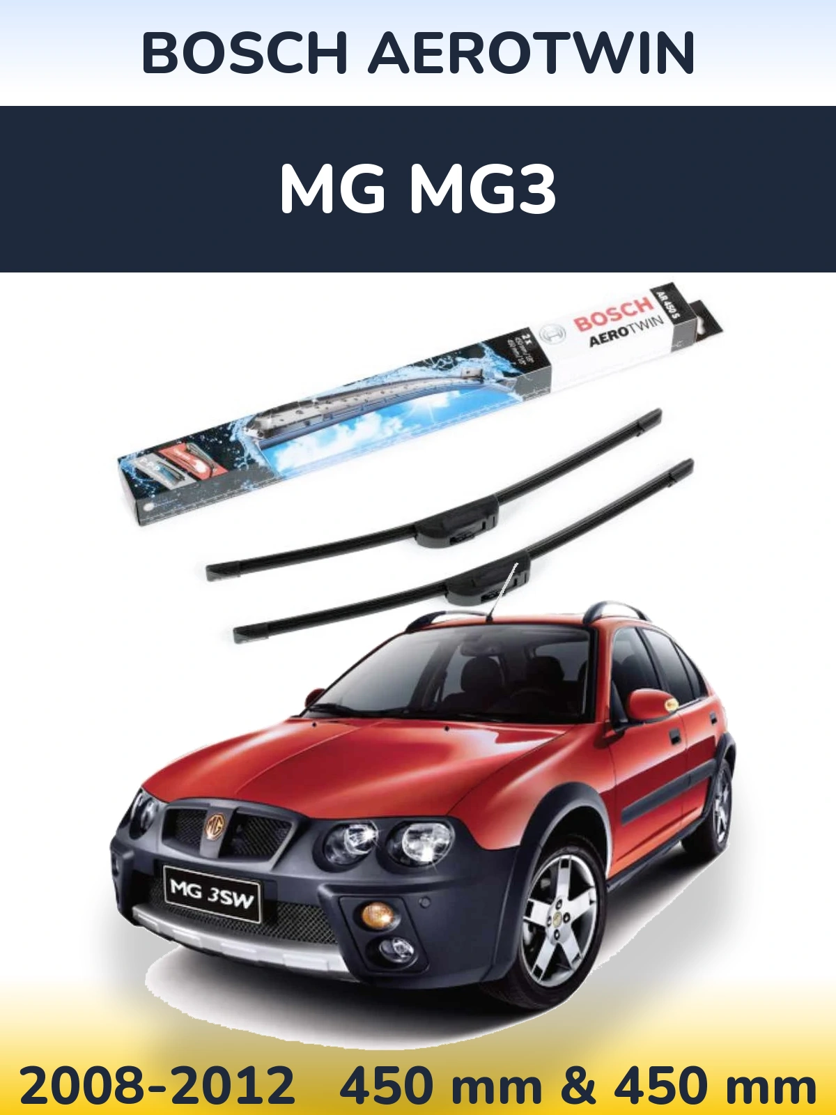 Front wiper blade set BOSCH AeroTwin 450 & 450 mm for MG MG3 2008-2012