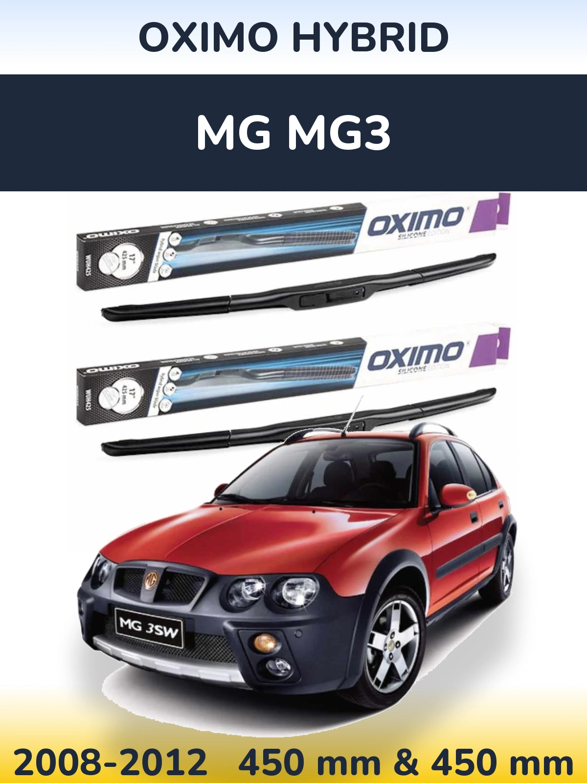 Комплект передніх щіток Oximo Hybrid 450 & 450 мм для MG MG3 2008-2012