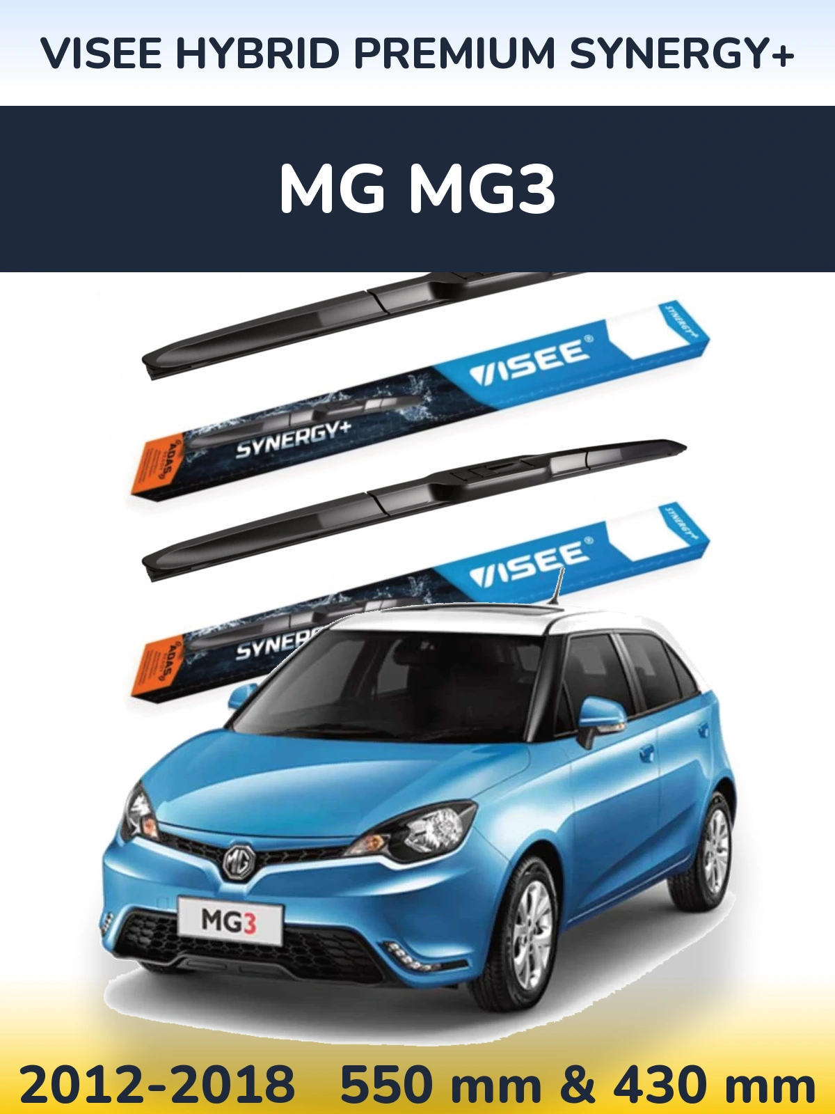 Komplet przednich wycieraczek VISEE HYBRID PREMIUM SYNERGY+ 550 & 430 mm do MG MG3 2012-2018