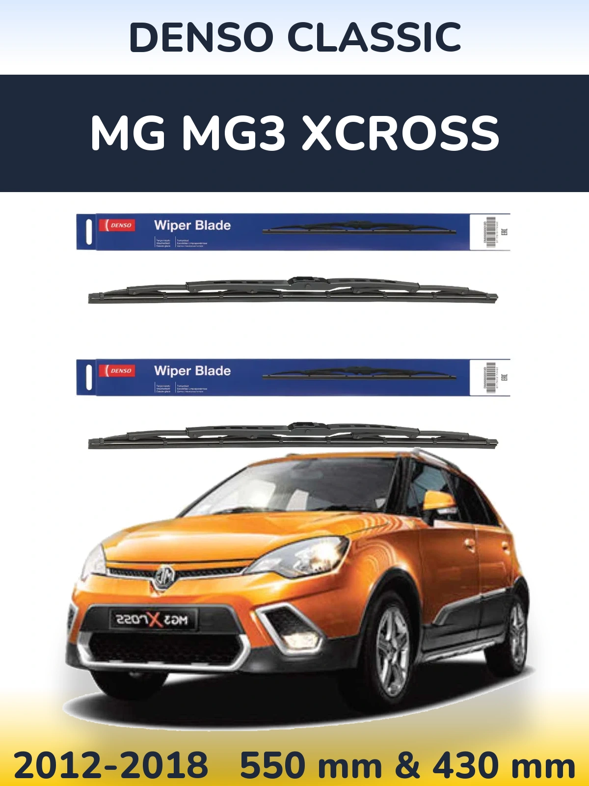 Front wiper blade set Denso Classic 550 & 430 мм for MG MG3 Xcross 2012-2018