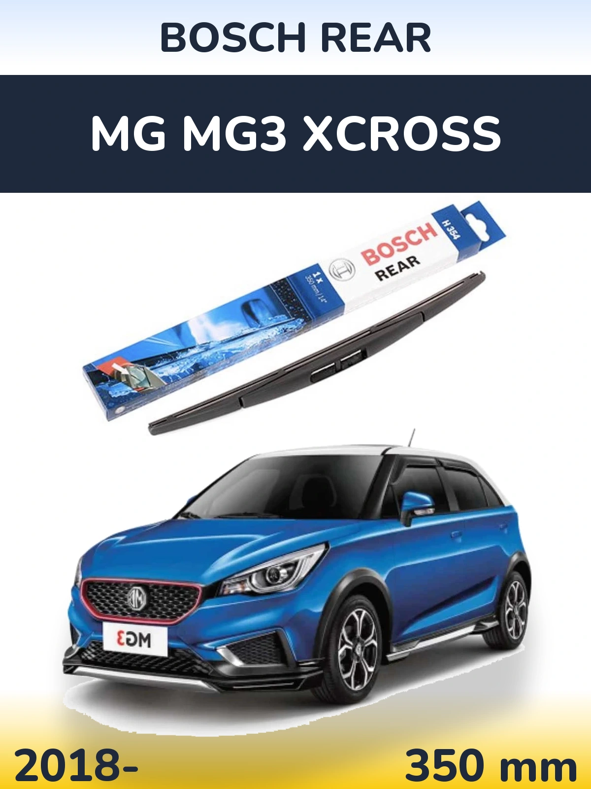 Rear wiper blade BOSCH Rear 350 мм for MG MG3 Xcross 2018-2026