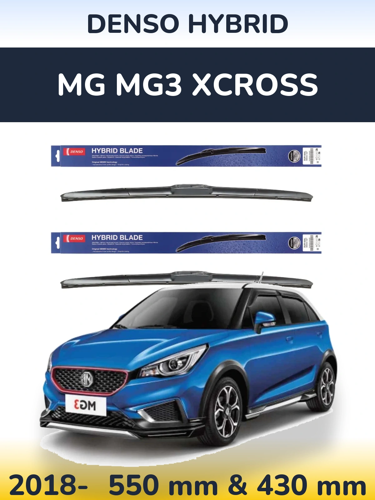 Front wiper blade set Denso Hybrid 550 & 430 мм for MG MG3 Xcross 2018-2026