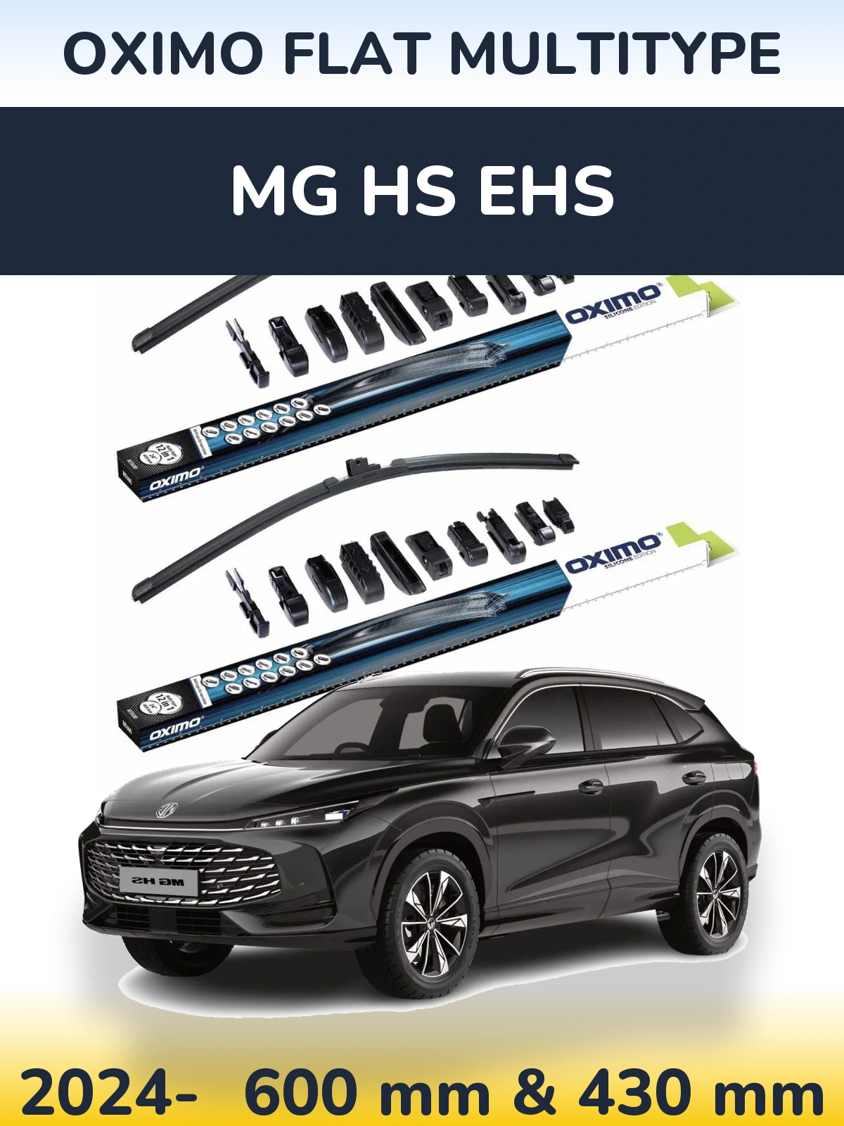 Front wiper blade set Oximo Flat MultiTypee 600 & 430 mm for MG HS eHS 2024-2026