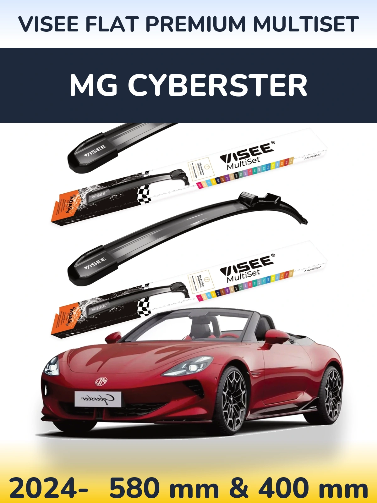 Front wiper blade set VISEE FLAT PREMIUM MultiSet 580 & 400 мм for MG Cyberster 2024-2026