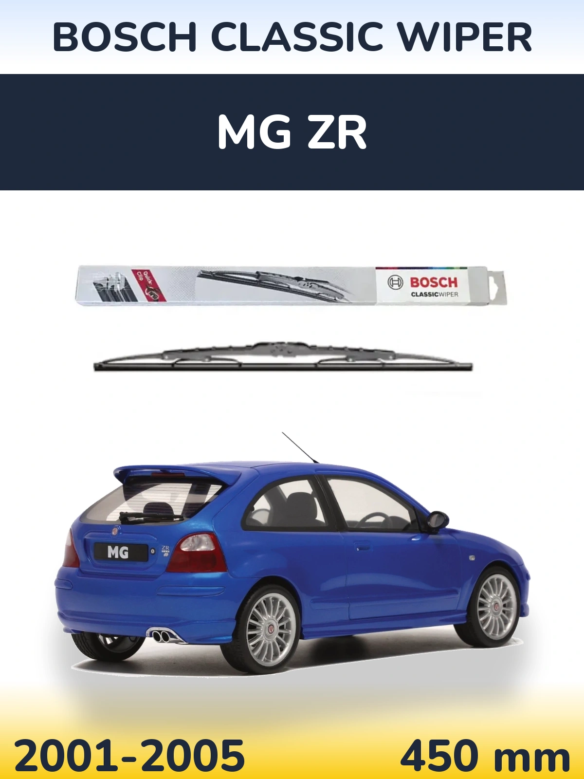 Rear wiper blade BOSCH Classic Wiper 450 мм for MG ZR 2001-2005