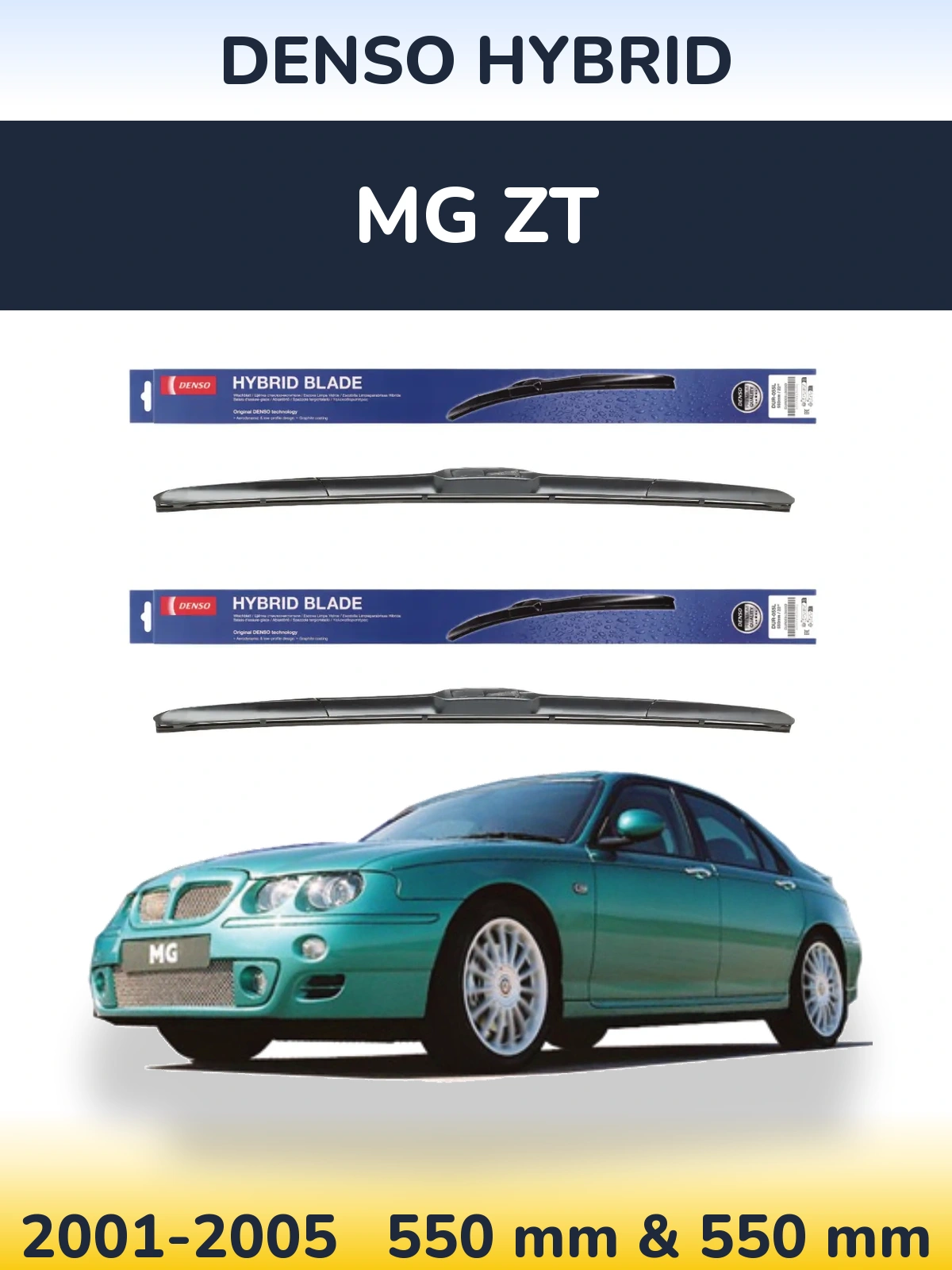 Front wiper blade set Denso Hybrid 550 & 550 мм for MG ZT 2001-2005