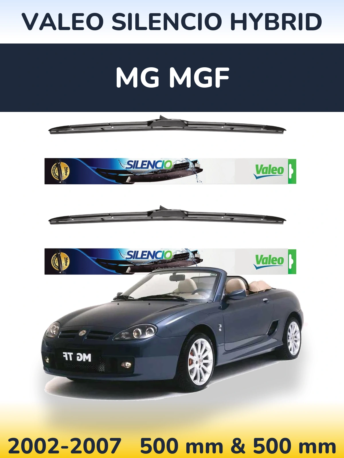 Front wiper blade set Valeo Silencio Hybrid 500 & 500 мм for MG MGF 2002-2007