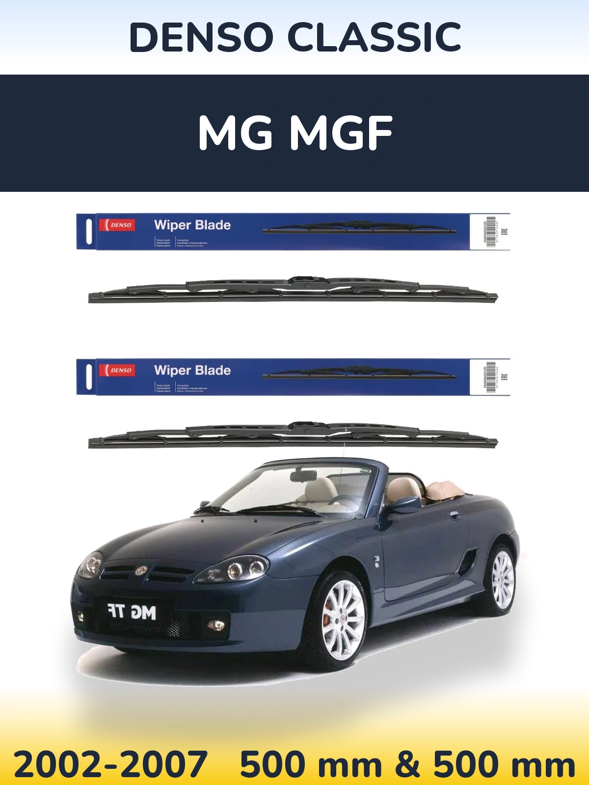 Front wiper blade set Denso Classic 500 & 500 мм for MG MGF 2002-2007