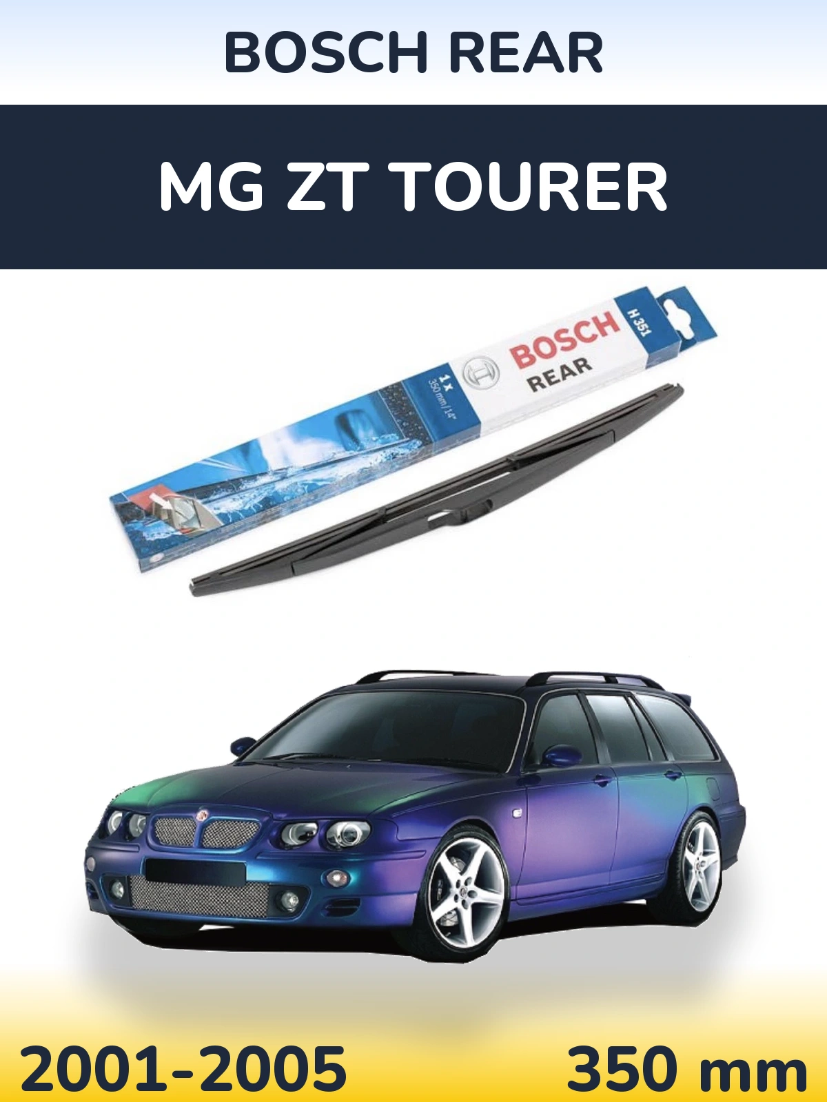 Задня щітка BOSCH Rear 350 мм для MG ZT Tourer 2001-2005