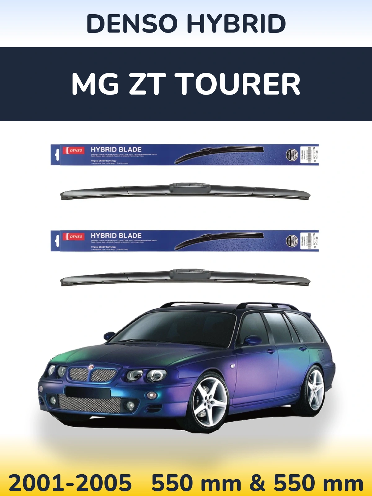 Komplet przednich wycieraczek Denso Hybrid 550 & 550 mm do MG ZT Tourer 2001-2005