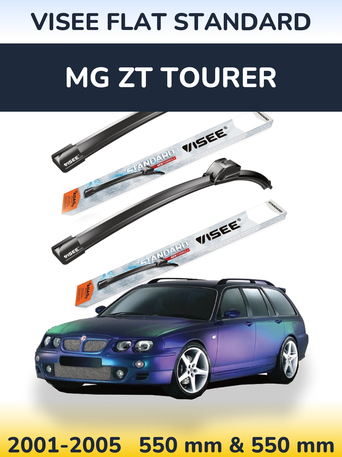 Komplet przednich wycieraczek VISEE FLAT STANDARD 550 & 550 mm do MG ZT Tourer 2001-2005