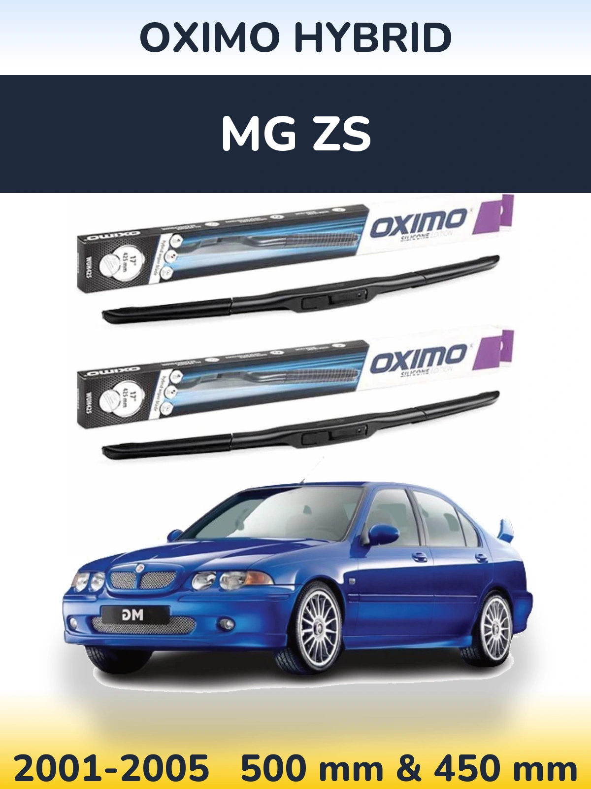 Комплект передніх щіток Oximo Hybrid 500 & 450 мм для MG ZS 2001-2005