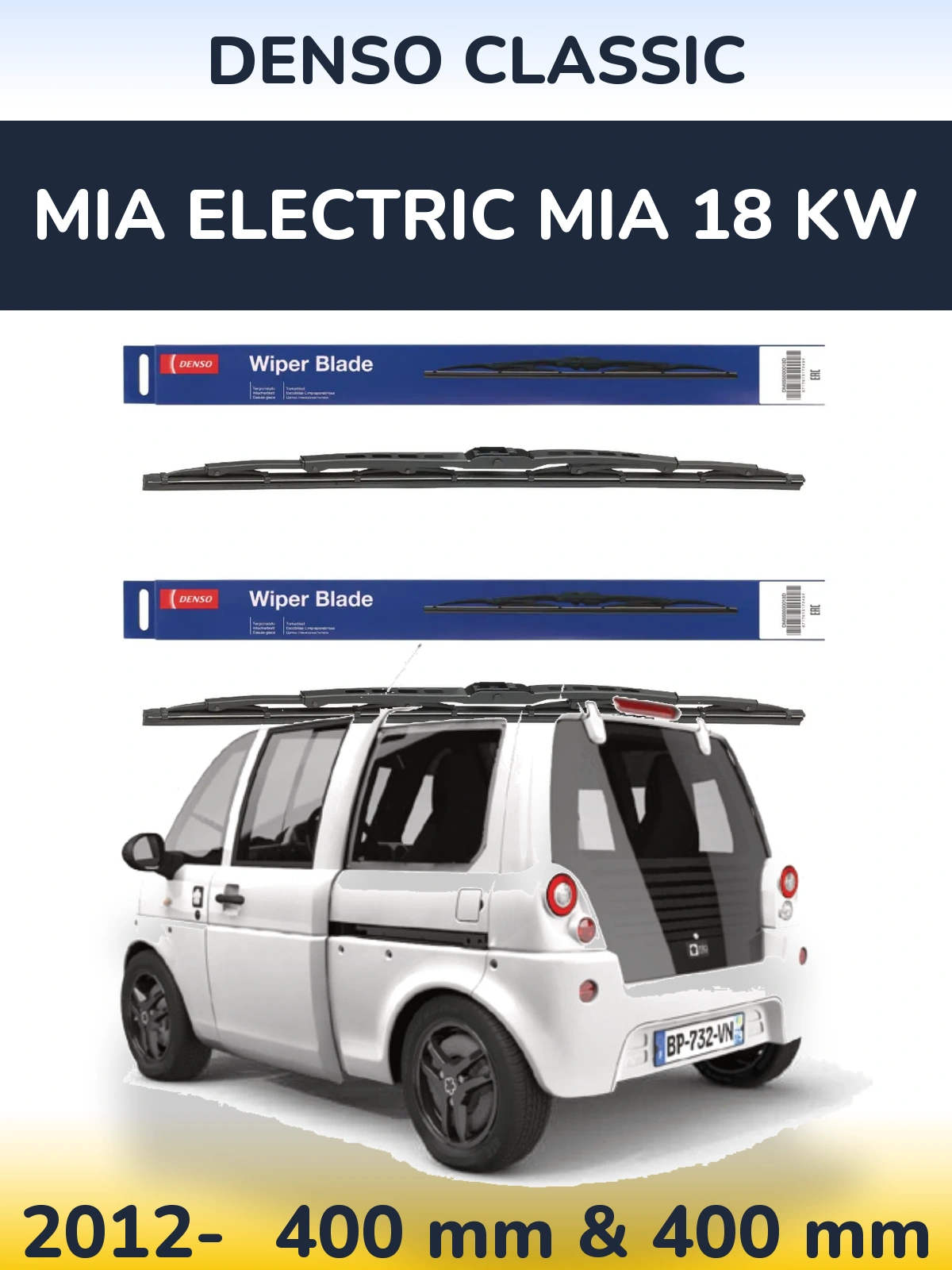 Front wiper blade set Denso Classic 400 & 400 mm for MIA Electric mia 18 kw 2012-2026