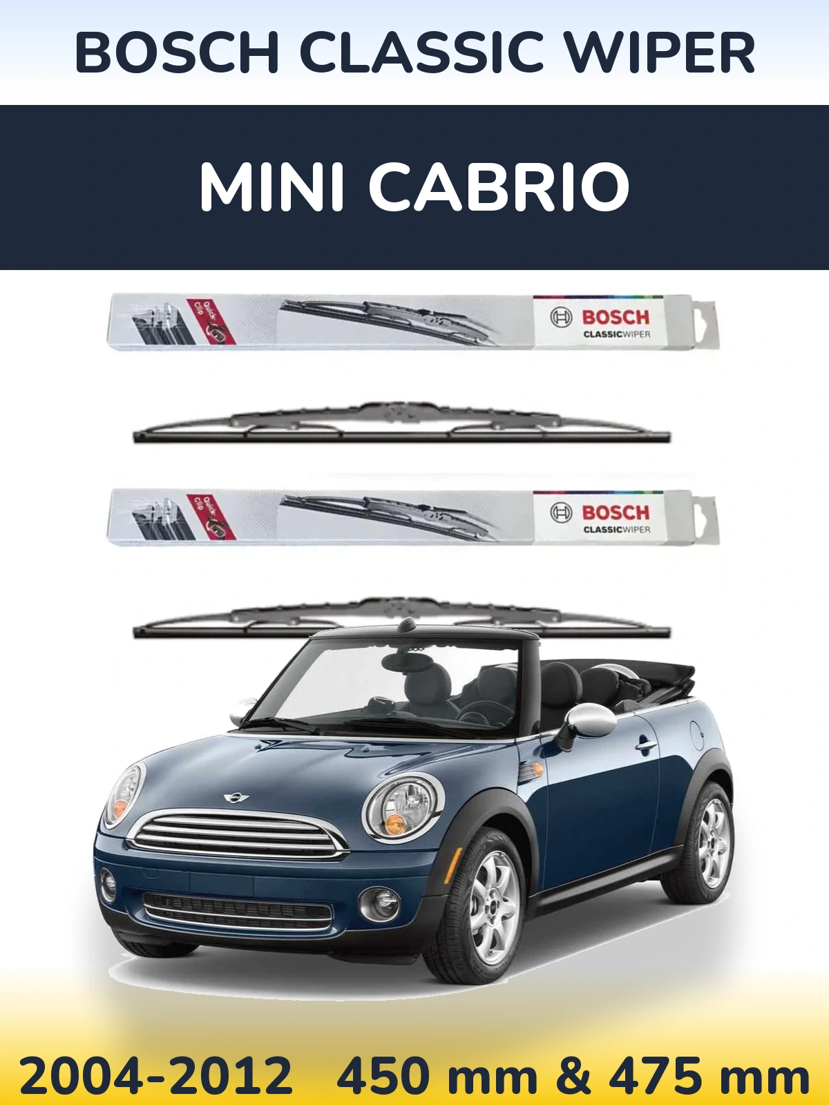 Front wiper blade set BOSCH Classic Wiper 450 & 475 мм for MINI Cabrio 2004-2012