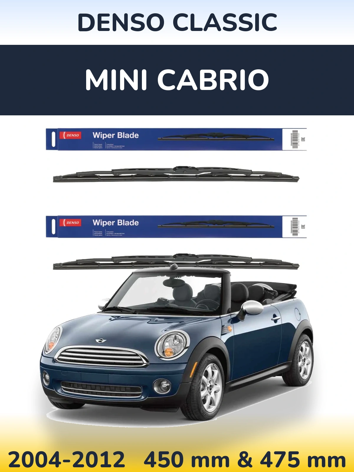 Front wiper blade set Denso Classic 450 & 475 mm for MINI Cabrio 2004-2012
