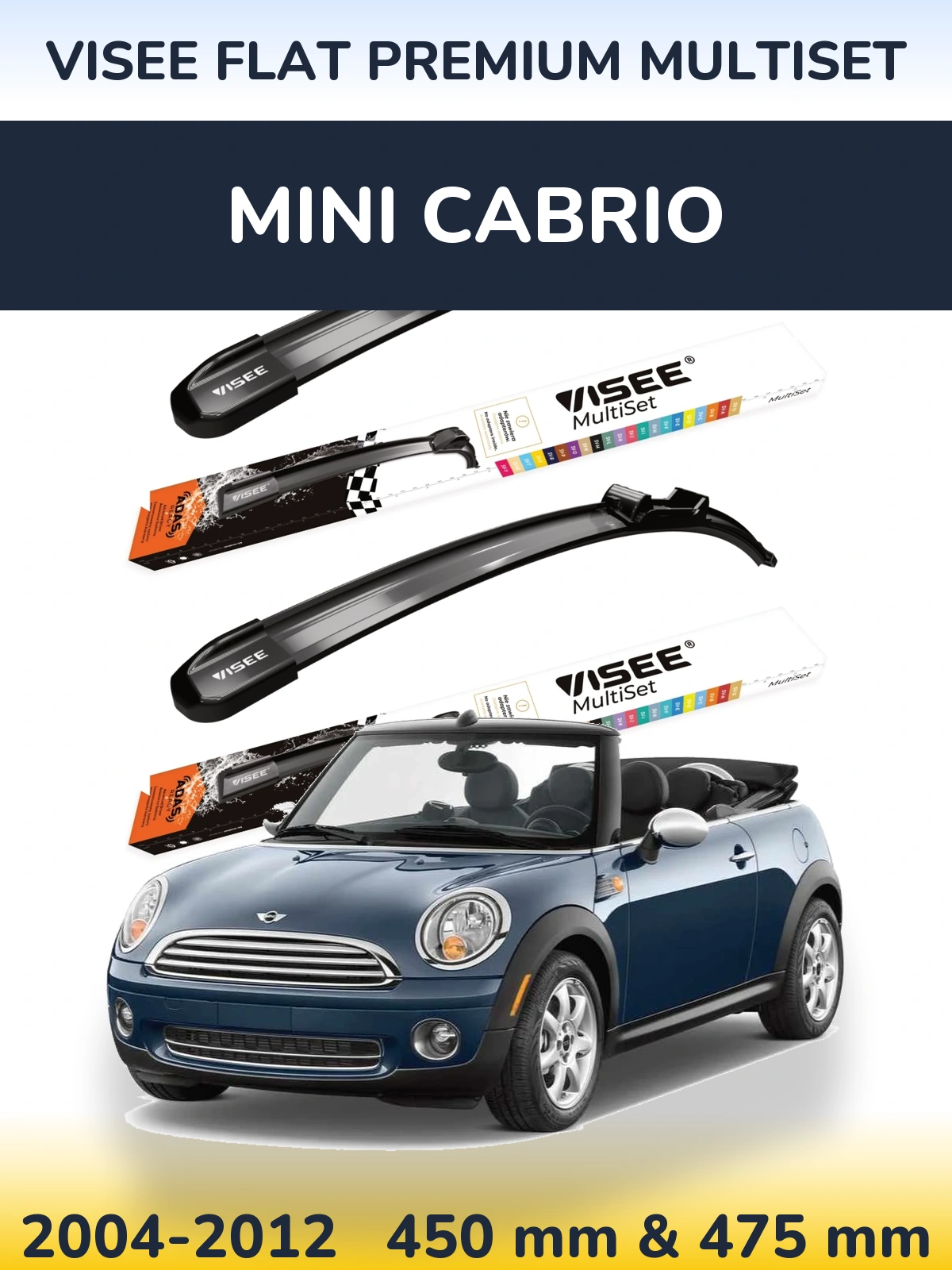 Front wiper blade set VISEE FLAT PREMIUM MultiSet 450 & 475 мм for MINI Cabrio 2004-2012