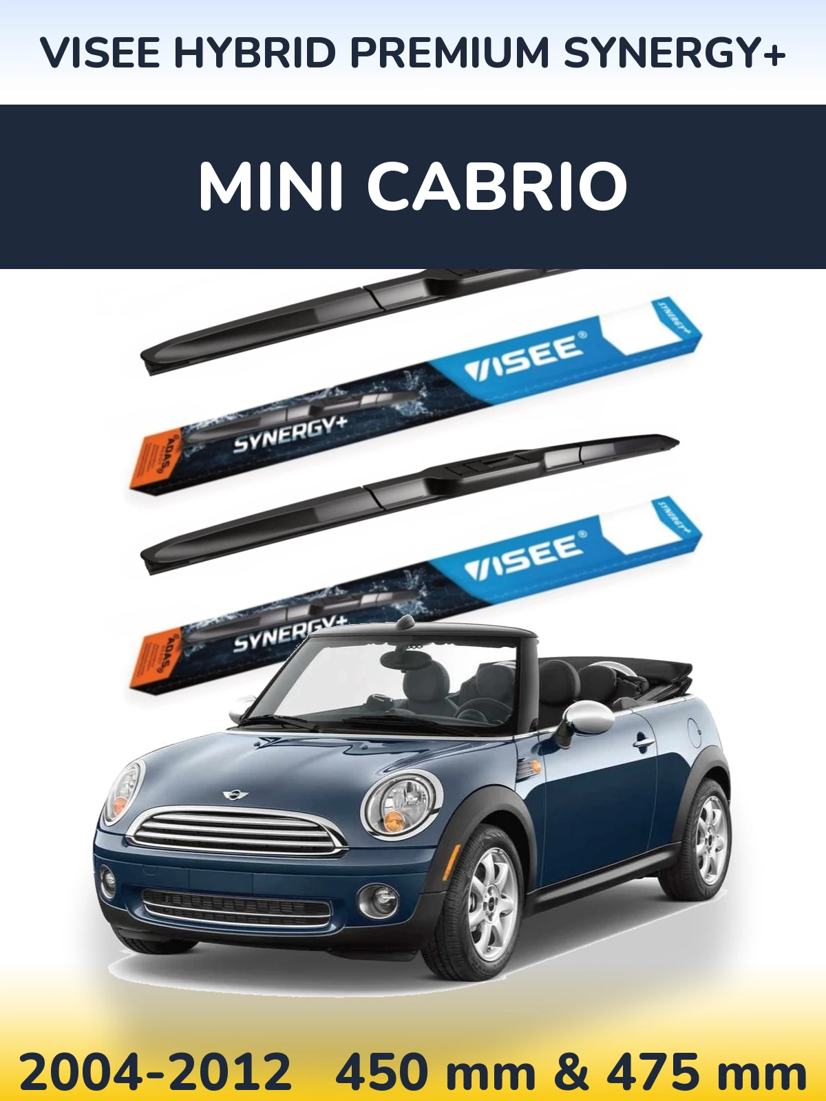 Front wiper blade set VISEE HYBRID PREMIUM SYNERGY+ 450 & 475 мм for MINI Cabrio 2004-2012