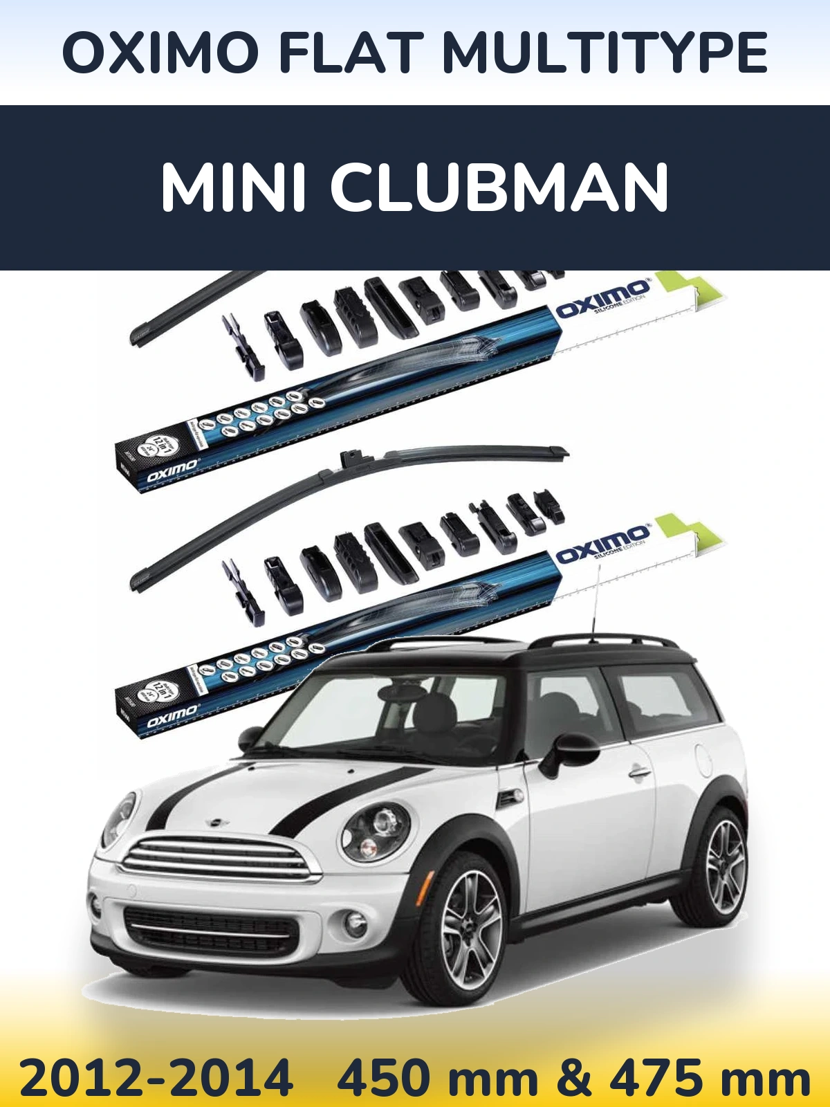 Комплект передних дворников Oximo Flat MultiТипe 450 & 475 мм для MINI Clubman 2012-2014